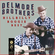 When It's Time for the Whip-Poor-Will to Sing - Delmore Brothers