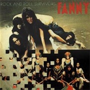 Fanny - Rock and Roll Survivors