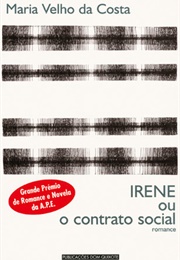 Irene Ou O Contrato Social (Maria Velho Da Costa)