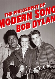 The Philosophy of Modern Song (Bob Dylan)