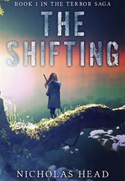 The Shifting (Nicholas Head)