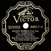 Wagon Wheels - Paul Whiteman