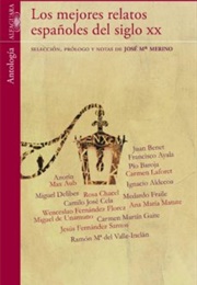 Los Mejores Relatos Españoles Del Siglo Xx (Vv. Aa.)