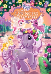 My Little Pony: The Princess Promenade (2006)