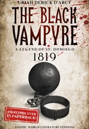 The Black Vampyre (Uriah Derick D'Arcy)