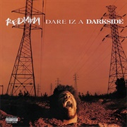 Dare Iz a Darkside (Redman, 1994)