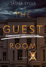 The Guest Room (Tasha Sylva)