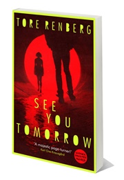 See You Tomorrow (Tore Renberg)