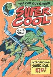 Super Cool, Starring the Far Out Green (1971) (Frank Thorne)