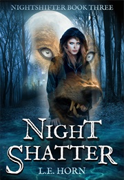 Night Shatter (L.E. Horn)