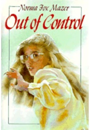 Out of Control (Norma Fox Mazer)