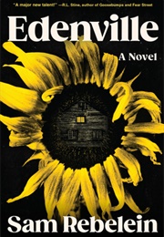 Edenville (Sam Rebelein)