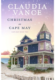 Christmas in Cape May (Claudia Vance)