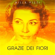 Grazie Dei Fiori - Nilla Pizzi