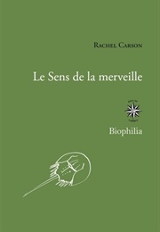Le Sens De La Merveille (Rachel Carson)