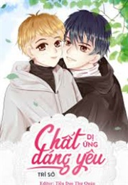 Chất Dị Ứng Đáng Yêu (Trĩ Sở)