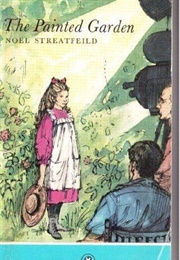 The Painted Garden (Noel Streatfeild)