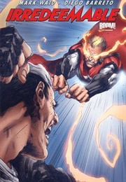 Irredeemable, Vol. 9 (Mark Waid)