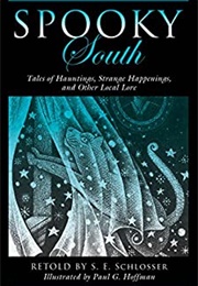 Spooky South (S. E. Schlosser)