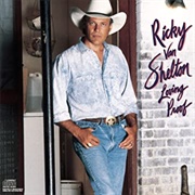 Living Proof - 	Ricky Van Shelton