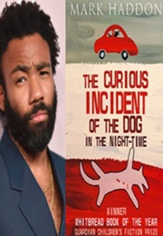 Donald Glover: The Curious Incident of the Dog in the Night-Time (Mark Haddon)
