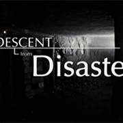 Descent From Disaster