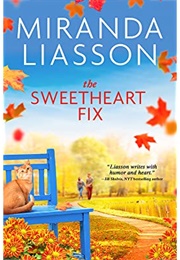 The Sweetheart Fix (Miranda Liasson)