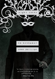 Night Fever (Ed Brubaker, Sean Phillips)