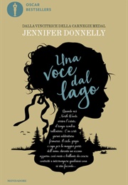 Una Voce Dal Lago (Jennifer Donnelly)