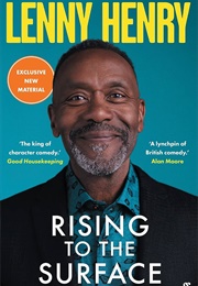 Rising to the Surface (Lenny Henry)