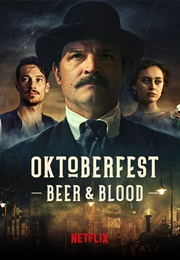 Oktoberfest: Beer &amp; Blood (2020)