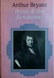 Pepys and the Revolution (Arthur Bryant)