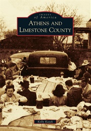 Athens and Limestone County (Kelly Kazek)