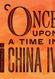 Once Upon a Time in China IV (1993)