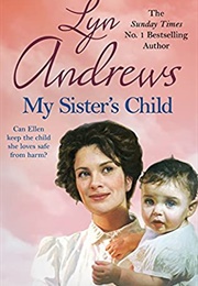 My Sister's Child (Lyn Andrews)