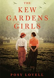 The Kew Garden Girls (Posy Lovell)