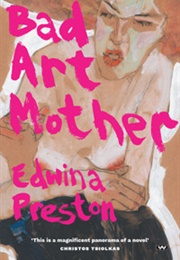Bad Art Mother (Edwina Preston)