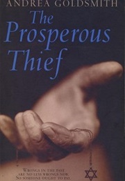 The Prosperous Thief (Andrea Goldsmith)