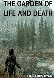 The Garden of Life and Death (Ignatius Ryan)