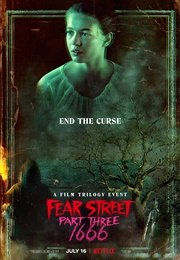 Fear Street: Part Three- 1666 (2021)