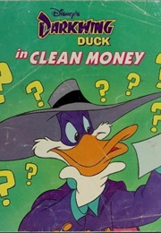Disney's Darkwing Duck in Clean Money (Barbara Bazaldua)