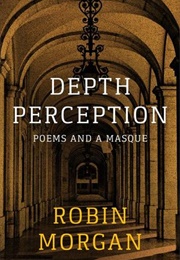 The Duel: A Masque (Robin Morgan)