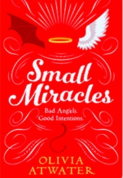 Small Miracles (Olivia Atwater)
