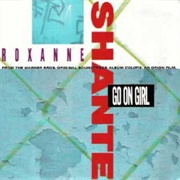 Roxanne Shanté - Go on Girl