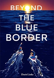 Beyond the Blue Border (Dorit Linke)