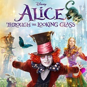 Alice Through the Looking Glass (2016)