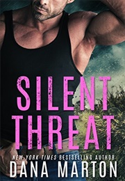 Silent Threat (Dana Marton)