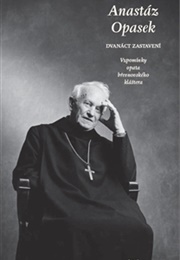 Dvanáct Zastavení (Anastáz Opasek)