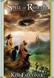 The Spell of Rosette (Kim Falconer)