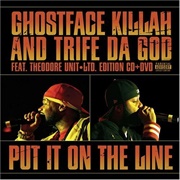 Ghostface Killah & Trife Da God - Put It on the Line